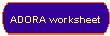 ADORA worksheet