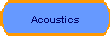 Acoustics