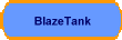 BlazeTank