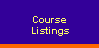 Course 
 Listings