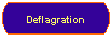 Deflagration