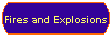 Fires and Explosions