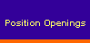 Position Openings