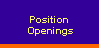 Position 
 Openings